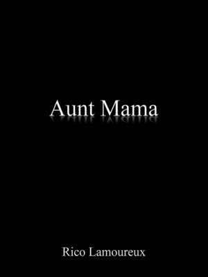 cover image of Aunt Mama